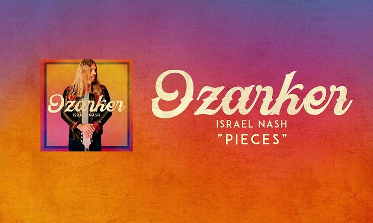 Israel Nash - Pieces (Official Audio)