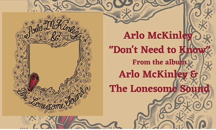 Arlo McKinley - "Don't Need to Know" - Arlo McKinley & The Lonesome Sound