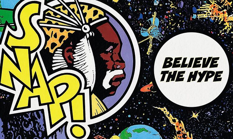 SNAP! - Believe The Hype (Official Audio)