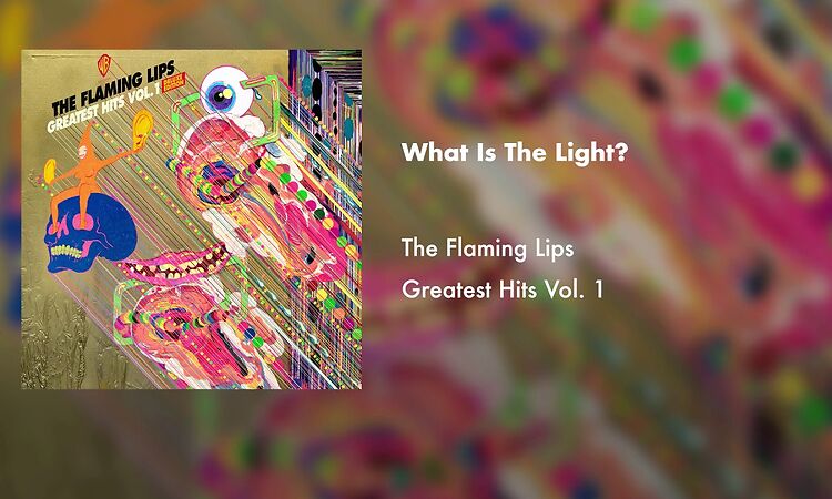 The Flaming Lips - What Is the Light? (Official Audio)