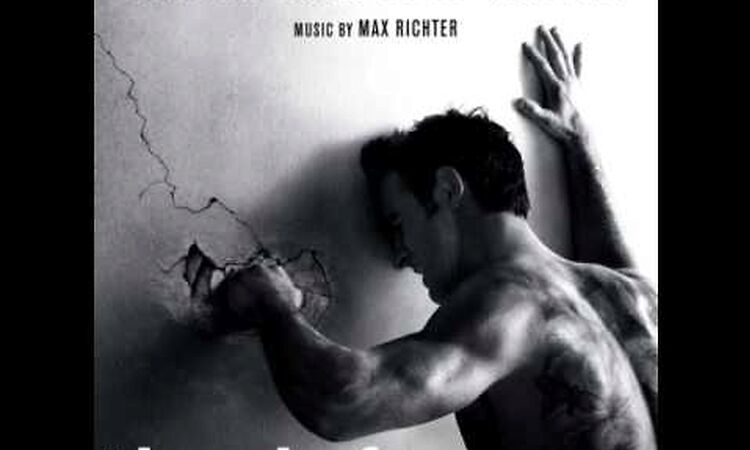 08   Departure (Reflection) - Max Richter
