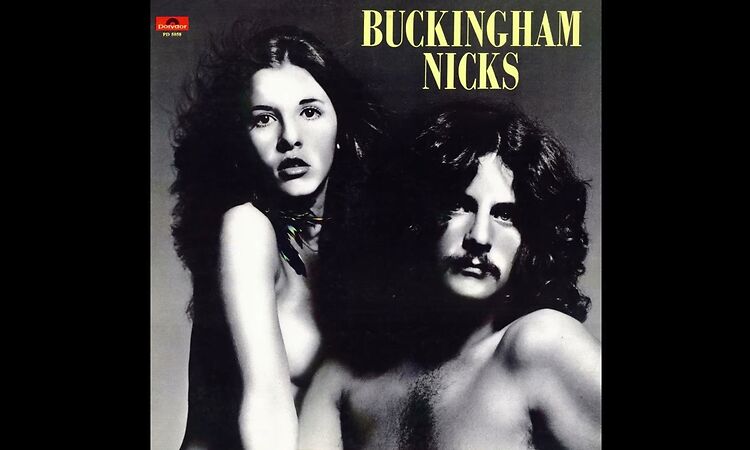 Buckingham Nicks - Lola (My Love)