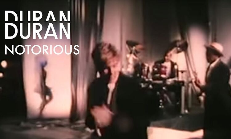Duran Duran - Notorious (Official Music Video)