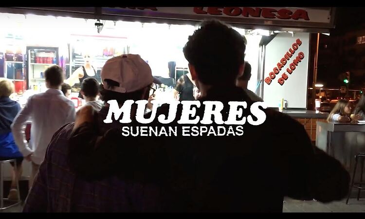 Mujeres - Suenan Espadas