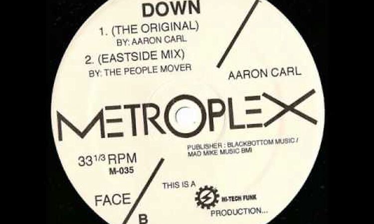 Aaron Carl - Down (Eastside Mix)