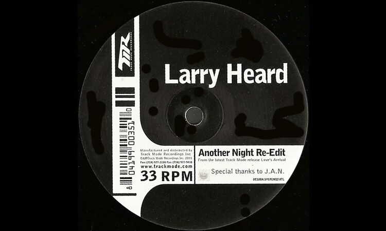 Larry Heard ‎– Another Night (Re-Edit)