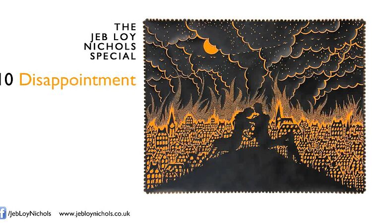 Jeb Loy Nichols - Disappointment