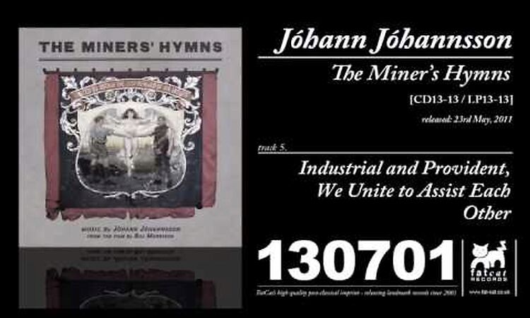 Johann Johannsson - Industrial And Provident, We Unite To Assist Each Other