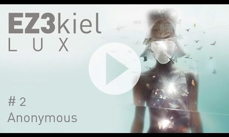 EZ3kiel - LUX #2 Anonymous (feat. Pierre Mottron)