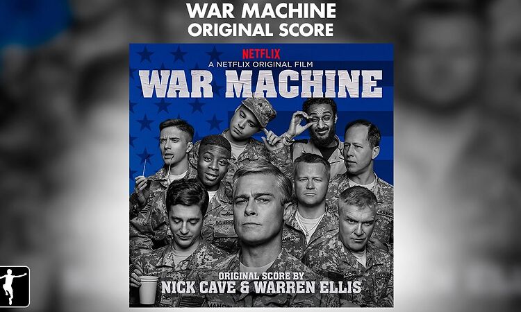 War Machine - Nick Cave & Warren Ellis - Soundtrack Preview (Official Video)