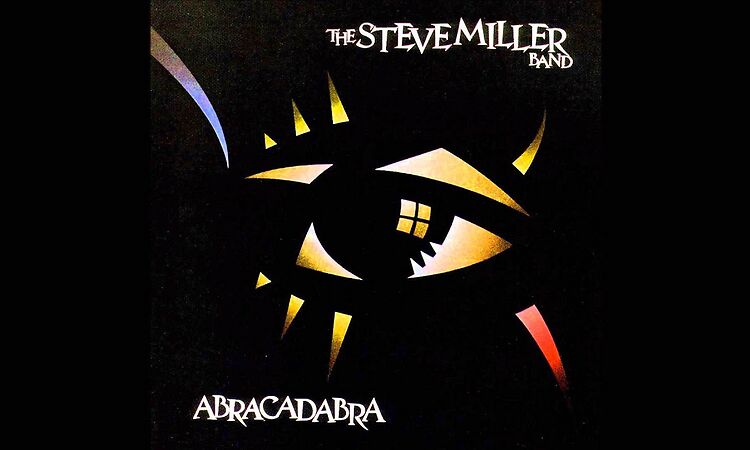 Steve Miller Band - Abracadabra (Version Original 1982) HQ SOUND