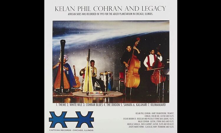 Kelan Phil Cohran & Legacy - African Skies (1993) (Full Album)