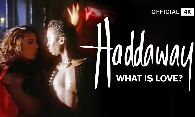 Haddaway - What Is Love [Official]