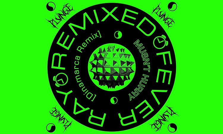 Fever Ray - Mustn't Hurry (Dinamarca Remix)