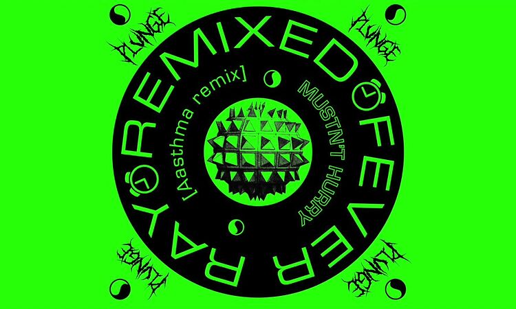Fever Ray - Mustn't Hurry (Aasthma Remix)