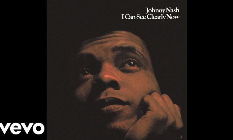 Johnny Nash - I Can See Clearly Now (Official Audio)