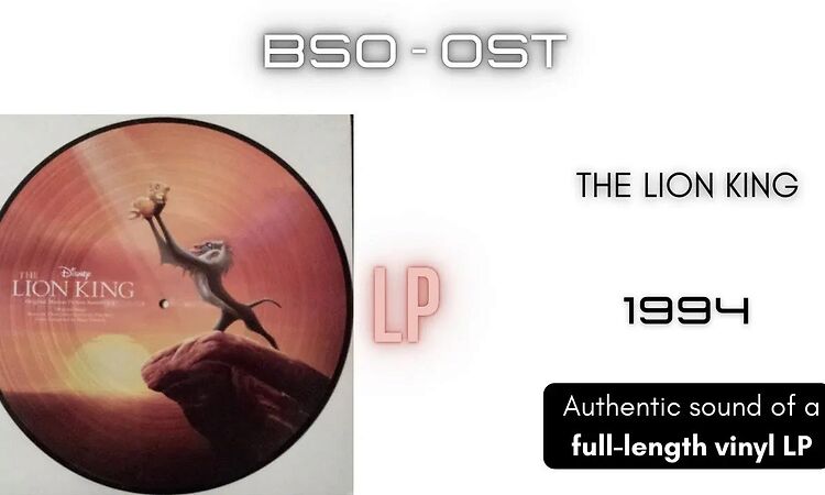 The Lion King (Original Motion Picture Soundtrack) El Rey León [LP Full Album]