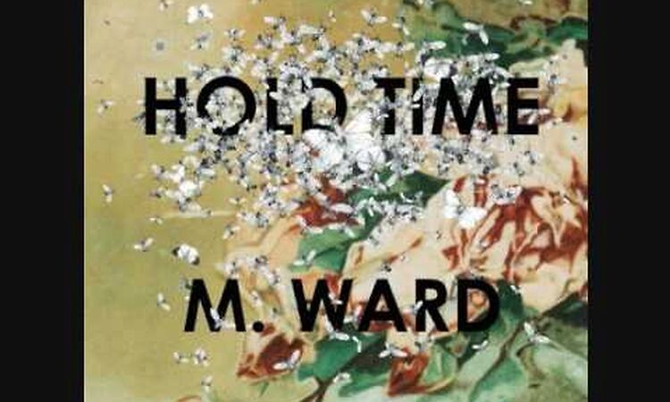 Rave On, M. Ward