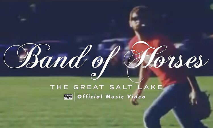 Band of Horses - The Great Salt Lake [OFFICIAL VIDEO]