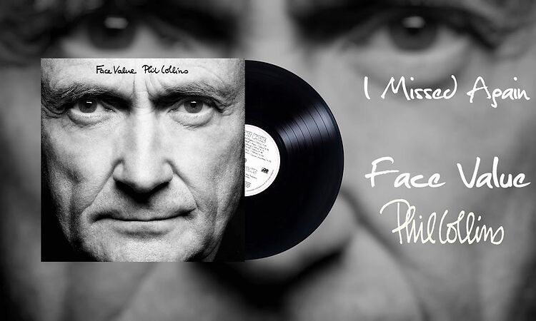 Phil Collins - I Missed Again (2016 Remaster)