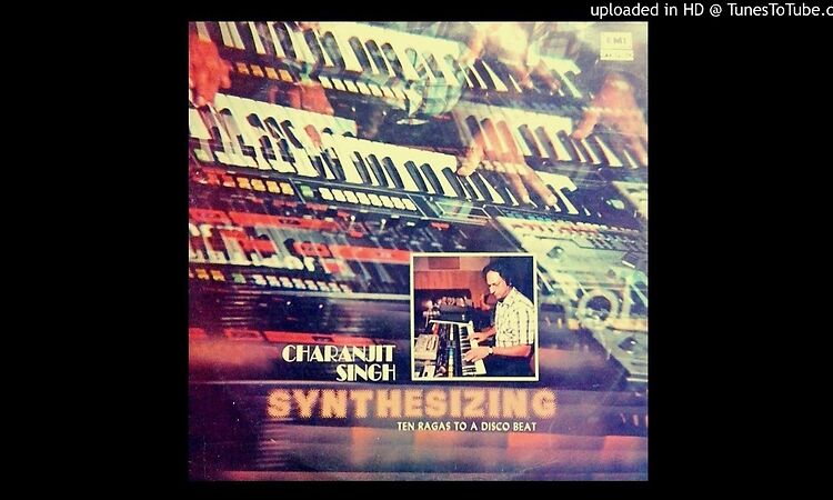 Charanjit Singh - Raga Lalit - LP Synthesizing Ten Ragas To A Disco Beat 1982