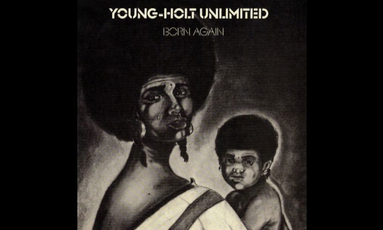 Young-Holt Unlimited ‎– Born Again (1971)