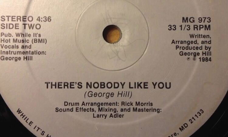 George Hill (Sounds of Baltimore) - There's Nobody Like You