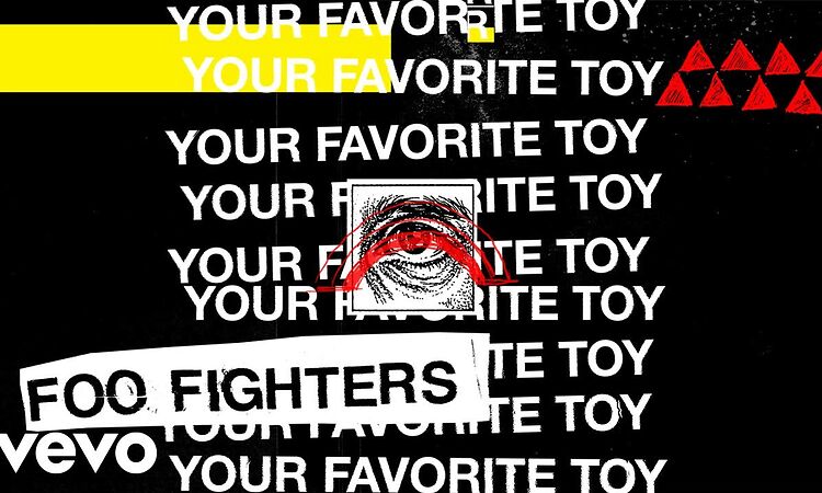 Foo Fighters - Your Favorite Toy (Lyric Video)