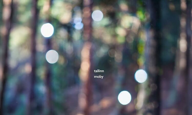Moby - 'Tallinn' (Official Audio)