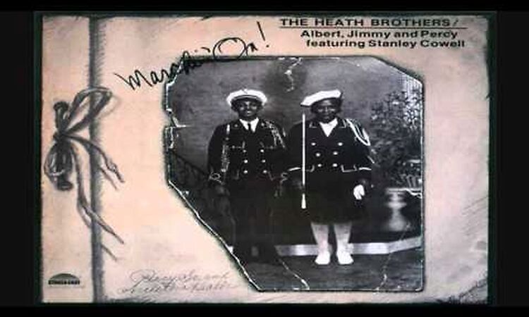 The Heath Brothers Ft. Stanley Cowell ‎– Marchin' On! LP 1976