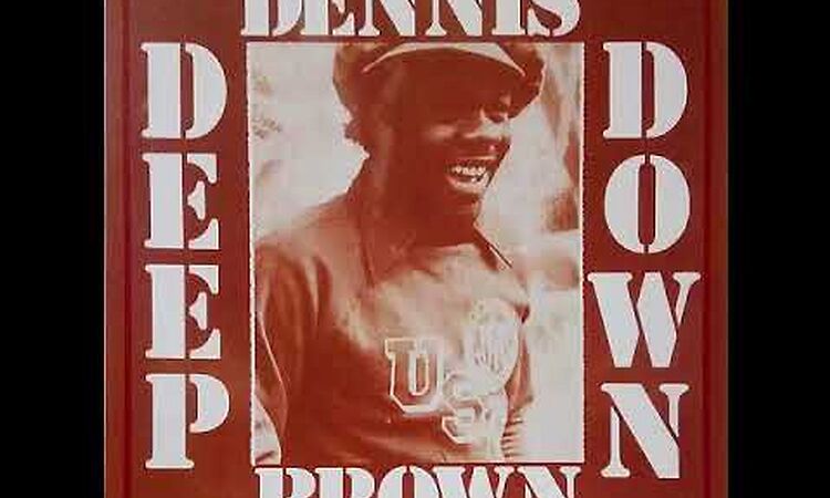 Dennis Brown - Deep Down LP Mix