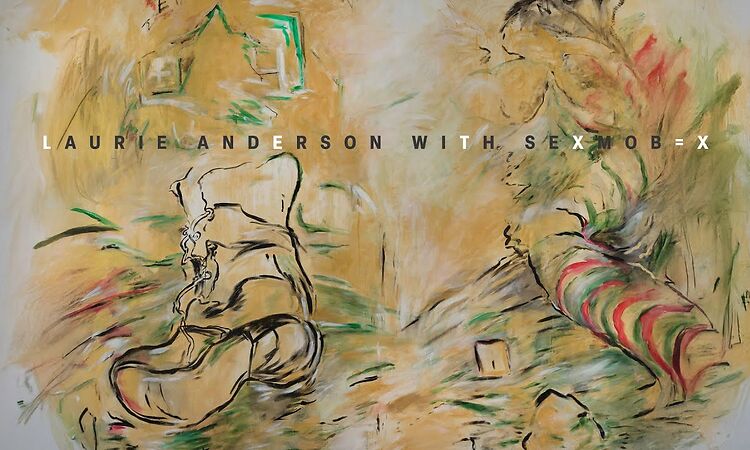 Laurie Anderson with Sexmob - Let X=X (Live) (Official Visualizer)