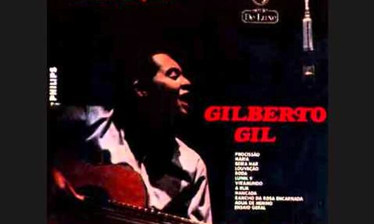 Gilberto Gil - Louvação