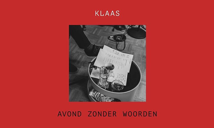 KLAAS - 'Avond zonder woorden'