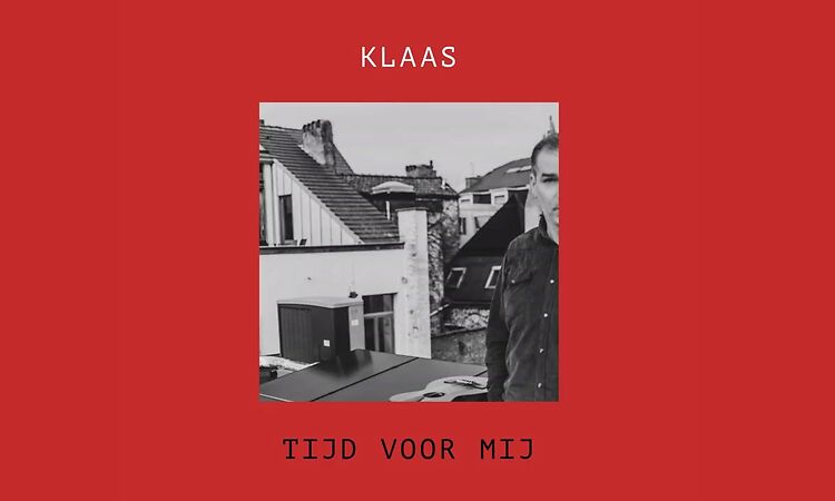  KLAAS - 'Tijd voor mij'