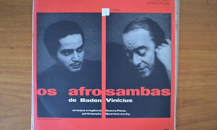Vinicius & Baden Powell - Os Afro Sambas