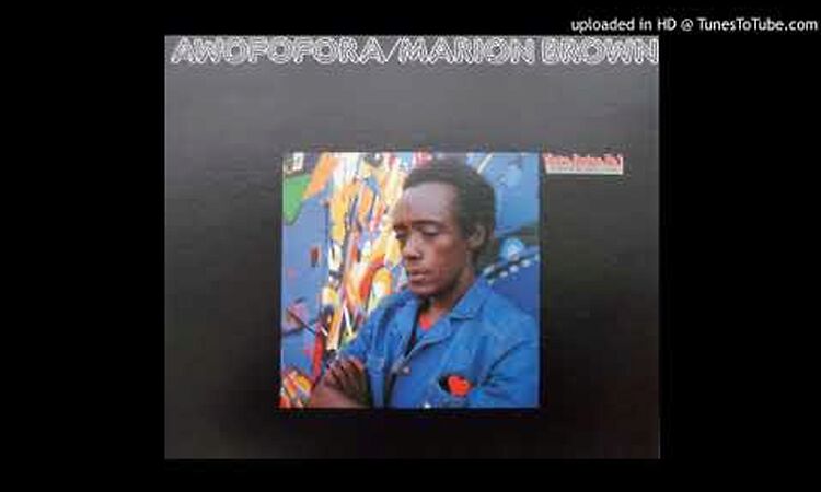 Marion Brown – Awofofora 1976