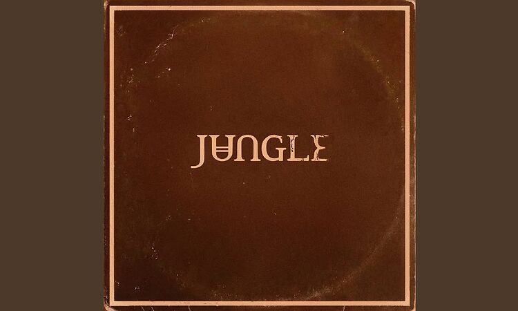 Jungle - Carry On