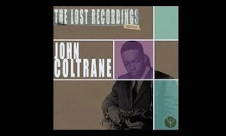 John Coltrane and Miles Davis - Well, You Needn't [by Thelonious Monk 1947]