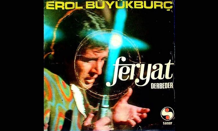 Erol Büyükburç - Feryat (1971, High Quality)