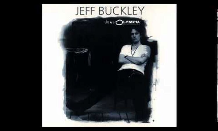 Jeff Buckley - That's all I ask (Live à l'Olympia