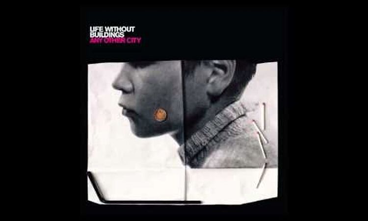 Life Without Buildings - The Leanover