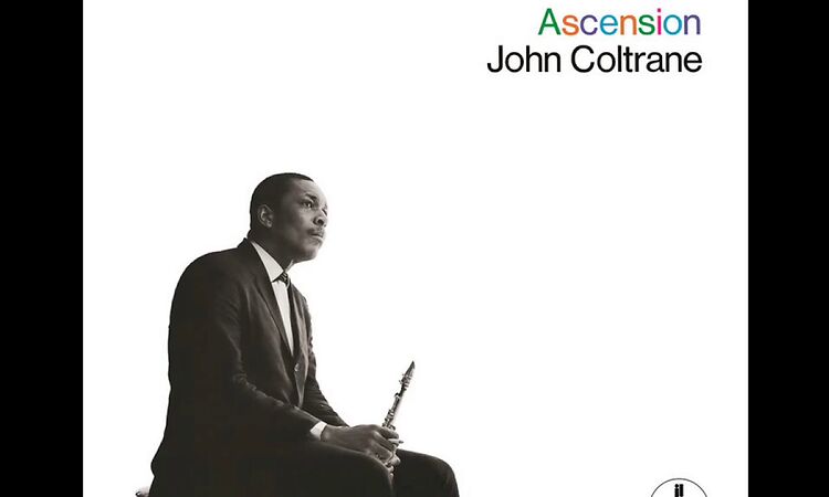 John Coltrane - Ascension