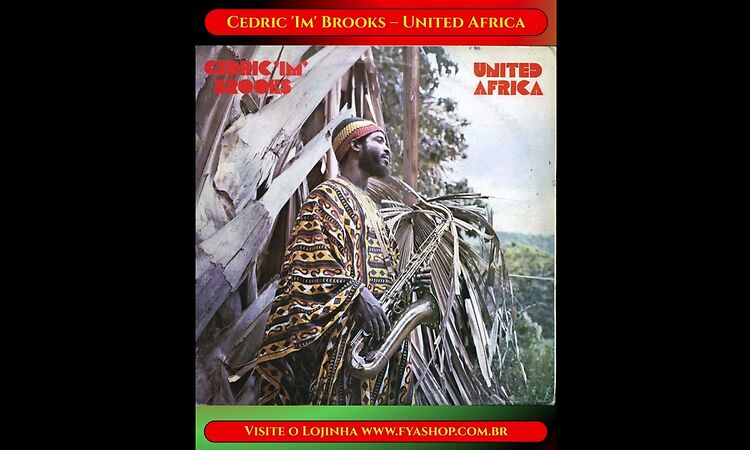 ? Cedric 'Im' Brooks – United Africa (Water Lily, 1978)