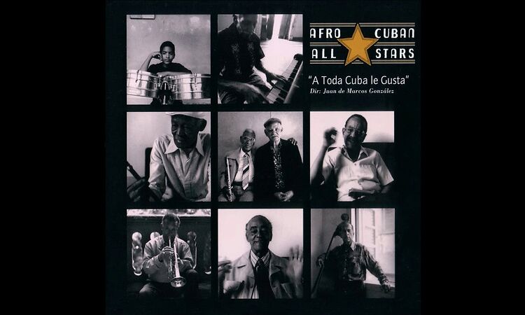 Afro Cuban All Star  -  A Toda Cuba Le Gusta Full Album