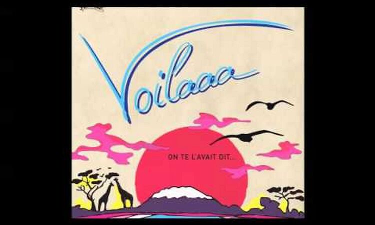Voilaaa - Tomowa feat  Renaud Bilombo