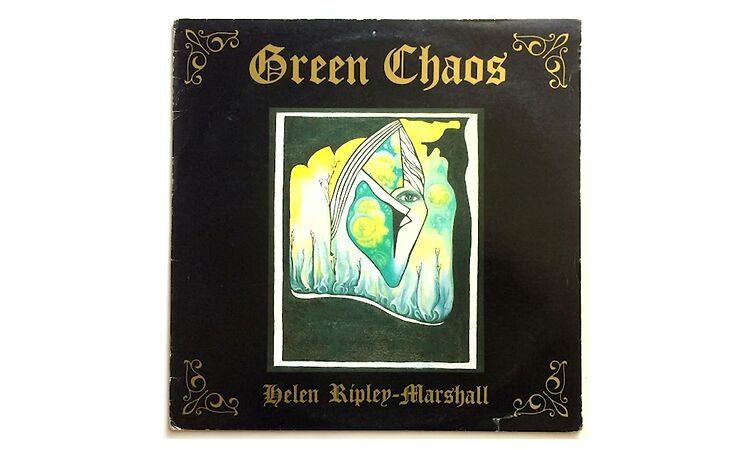 Helen Ripley-Marshall - Green Chaos [Full Album]