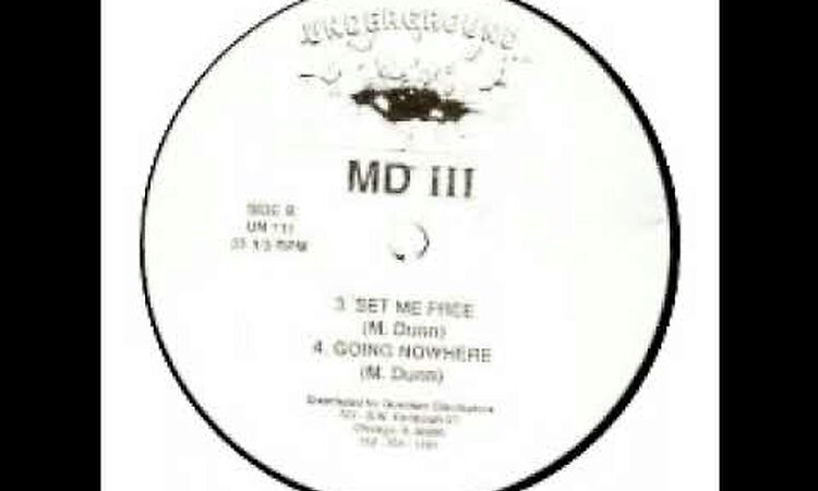 MD III - Set Me Free