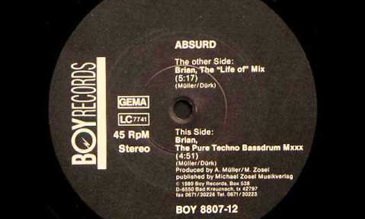 ABSURD Brian (The Pure Techno Bassdrum Mxxx)