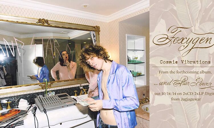Foxygen - "Cosmic Vibrations" (Official Audio)